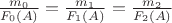 $\frac{m_{0}}{F_{0}(A)} = \frac{m_{1}}{F_{1}(A)} = \frac{m_{2}}{F_{2}(A)}$