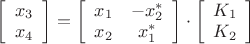 $\[\left[ {\begin{array}{*{20}{c}}
  {{x_3}} \\ 
  {{x_4}} 
\end{array}} \right] = \left[ {\begin{array}{*{20}{c}}
  {{x_1}}&{ - x_2^*} \\ 
  {{x_2}}&{x_1^*} 
\end{array}} \right] \cdot \left[ {\begin{array}{*{20}{c}}
  {{K_1}} \\ 
  {{K_2}} 
\end{array}} \right]\]$