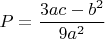 $$P=\frac{3ac-b^2}{9a^2}$$