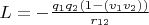 $L=-\frac{q_1 q_2(1- (v_1 v_2))}{r_{12}}$