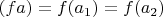$(fa)=f(a_1)=f(a_2)$