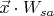 $\vec x \cdot W_{sa}$