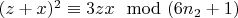 $(z + x)^2 \equiv 3z x\mod (6n_2 + 1)$