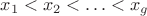 $x_1<x_2<\ldots<x_g$