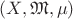 $(X,\mathfrak{M},\mu})$