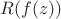 $R(f(z))$