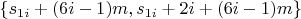 $\{s_{1i}+(6i-1)m, s_{1i}+2i+(6i-1)m\}$