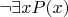 $\neg \exists x P(x)$