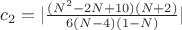 $c_2=|\frac{(N^2-2N+10)(N+2)}{6(N-4)(1-N)}|$