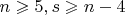 $n\geqslant 5, s\geqslant n-4$
