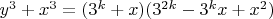$y^3+x^3= (3^k+x)(3^{2k}-3^kx+x^2)$