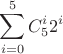 $$\sum\limits_{i=0}^{5}C_5^i 2^i$$