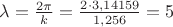 $\lambda=\frac{2\pi}{k}=\frac{2\cdot3,14159}{1,256}=5$