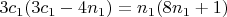 $3c_1(3c_1 -4n_1) = n_1(8n_1 + 1)$