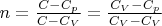 $n=\frac{C -C_p }{C-C_V }=\frac{C_V -C_p }{C_V-C_V }$