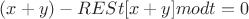 $(x+y) - RESt[x+y] mod t =0$
