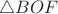 $\triangle BOF$