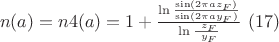 $ \ n ( a ) = n 4 ( a )= 1 + \frac{\ln\frac{\sin(2\pi a z_F) }{\sin(2\pi a y_F) }}{\ln\frac{\ z_F}{\ y_F}}\ (17)$ $ \ n ( a ) = n 4 ( a )= 1 + \frac{\ln\frac{\sin(2\pi a z_F) }{\sin(2\pi a y_F) }}{\ln\frac{\ z_F}{\ y_F}}\ (17)$