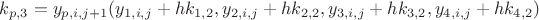 $k_{p,3} = y_{p,i,j+1}(y_{1,i,j}+hk_{1,2}, y_{2,i,j}+hk_{2,2}, y_{3,i,j}+hk_{3,2}, y_{4,i,j}+hk_{4,2})$