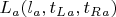 $L_a(l_a, t_L_a, t_R_a)$