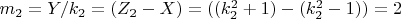 $ m_2= Y/k_2= (Z_2 - X)= ((k_2^2+1) - (k_2^2-1))=2 $