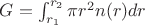 $G = \int_{r_1}^{r_2} \pi r^2 n(r) dr$