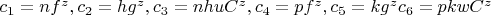$c_1=nf^z, c_2=hg^z, c_3=nhuC^z, c_4=pf^z, c_5=kg^z c_6=pkwC^z$