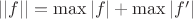 $||f||=\max|f|+\max|f'| $