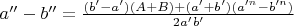 $a''-b'' = \frac{(b'-a')(A+B) + (a'+b')(a'^n-b'^n)}{2a'b'}$
