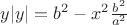 $y|y|=b^2-x^2\frac{b^2}{a^2}$