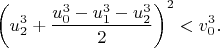 $$
\left(u_2^3+\frac{u_0^3-u_1^3-u_2^3}{2}\right)^2<v_0^3.
$$
