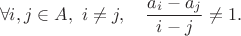 $$
\forall i,j\in A, \ i\neq j, \quad \dfrac{a_{i}-a_{j}}{i-j}\neq 1.
$$
