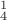 $ С^1_4  $