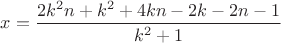 $x =\dfrac{2 k^2 n + k^2 + 4 k n - 2 k - 2 n - 1}{k^2 + 1}$