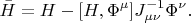 $$\bar{H}=H-[H,\Phi^\mu]J^{-1}_{\mu\nu}\Phi^\nu.$$
