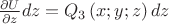 $\frac{\partial U}{\partial z}dz={{Q}_{3}}\left( x;y;z \right)dz$