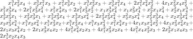 $x_1^3x_2^2x_4+x_2^3x_1^2x_3+x_1^2x_3^3x_2+x_1^3x_2^2x_3+x_2^3x_1^2x_4+2x_1^2x_4^2x_2^2+4x_1x_3^2x_4x_2^2+x_1^2x_3^3x_4+2x_1^2x_3^2x_4^2+x_1^2x_4^3x_3+2x_1^2x_3^2x_2^2+x_1x_3^3x_4^2+x_1x_3^2x_4^3+x_2^3x_1x_4^2+x_2^2x_1x_4^3+x_2^3x_3^2x_1+x_2^2x_3^3x_1+x_2^3x_3^2x_4+x_2^3x_3x_4^2+2x_2^2x_3^2x_4^2+x_2^2x_3x_4^3+x_2^2x_3^3x_4+x_2x_3^3x_4^2+x_2x_3^2x_4^3+x_1^3x_2x_4^2+x_1^3x_3^2x_2+x_1^3x_3^2x_4+x_1^3x_3x_4^2+x_1^2x_4^3x_2+4x_1x_3x_4^2x_2^2+4x_1x_3^2x_4^2x_2+2x_1x_3x_4^3x_2+2x_1x_3^3x_4x_2+4x_1^2x_4^2x_2x_3+4x_1^2x_3^2x_2x_4+4x_1^2x_4x_2^2x_3+2x_2^3x_1x_4x_3+2x_1^3x_2x_4x_3$