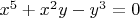 $x^5+x^2y-y^3=0$
