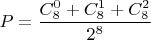 $P=\dfrac{C_8^0+C_8^1+C_8^2}{2^8}$