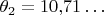 $\theta_2=10{,}71\ldots$