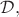 $\mathcal{D},$