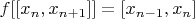 $f[[x_n,x_{n+1}]]=[x_{n-1},x_n]$