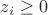$z_i \geq 0$