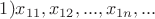 $1) x_{11},x_{12}, ... ,x_{1n},...$