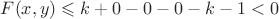 $F(x,y) \leqslant k+0-0-0-k-1<0$ $F(x,y) \leqslant k+0-0-0-k-1<0$