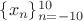 $\{ x_n \}_{n=-10}^{10}$