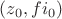 $(z_0, fi_0)$