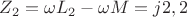 $Z_2 = \omega L_2 - \omega M = j2,2$