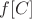 $f[C]$