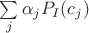$\sum\limits_j \alpha_j P_I(c_j)$